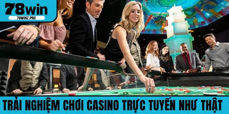 Trải nghiệm chơi game sống động như chơi thực